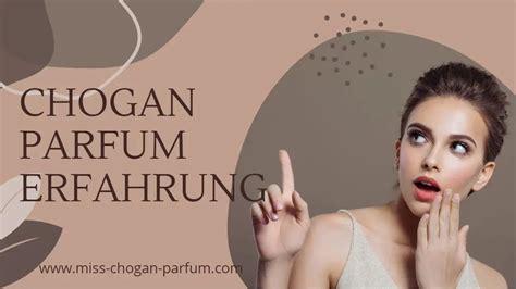 chogan parfum erfahrung|chogan group rating.